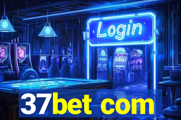 37bet com